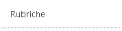 Rubriche