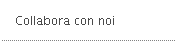 Collabora con noi